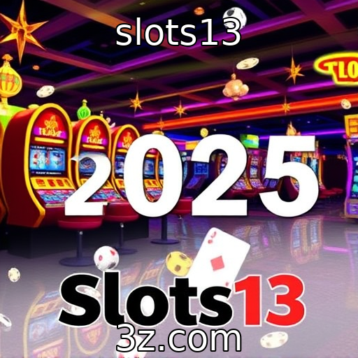 slots13 - Apostas Esportivas: Análise Profunda das Melhores Estratégias em 2025